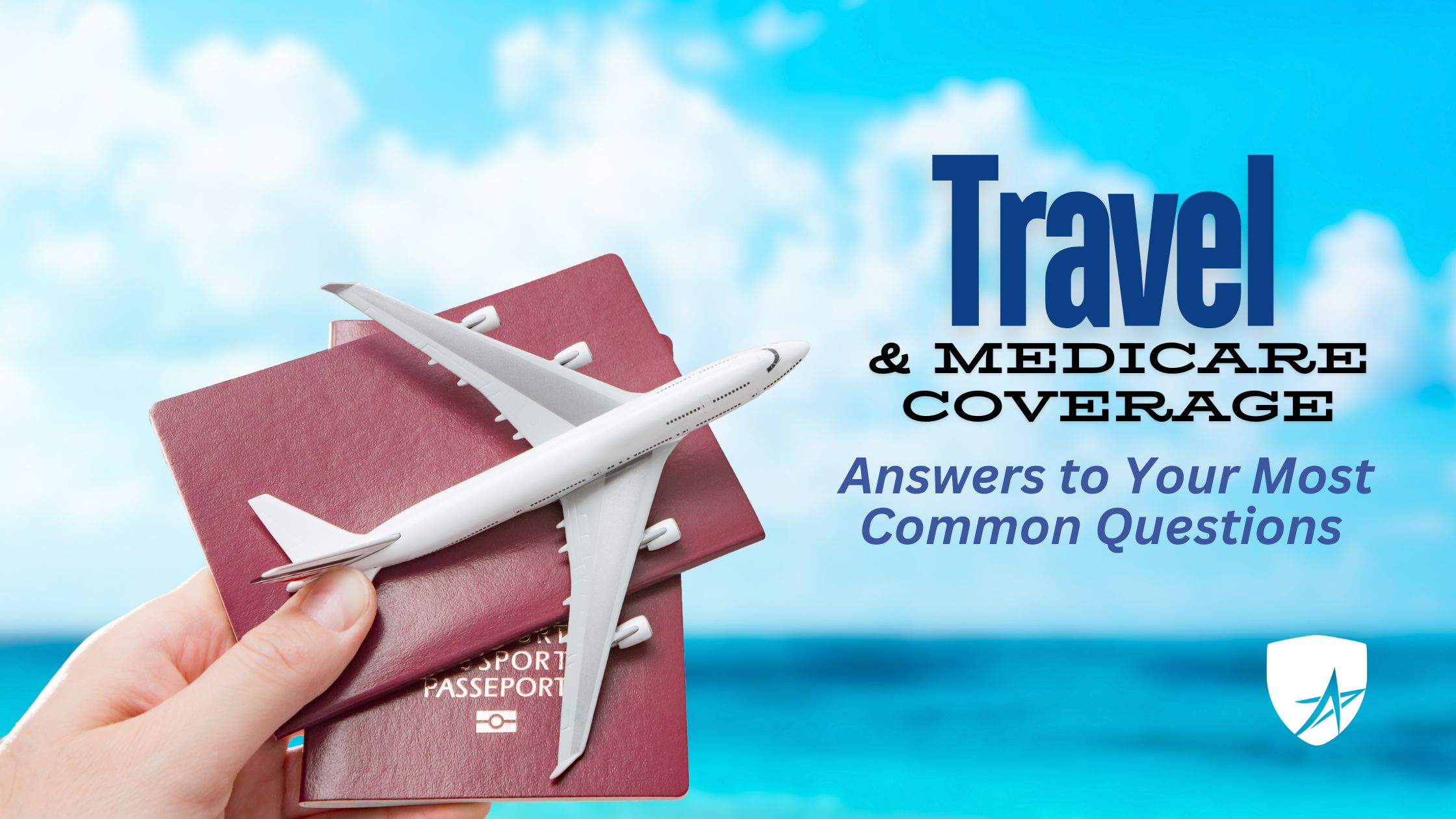 Exploring Medicare Coverage and Travel: Answers to Your Most Common Questions